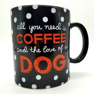 Chasing Baxter "all you need is COFFEE and the love of a DOG" White Polka Dots